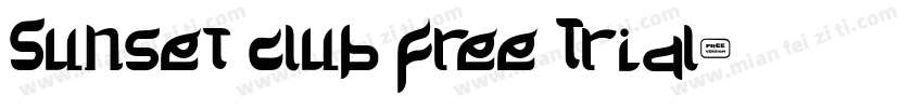 Sunset Club Free Trial字体转换